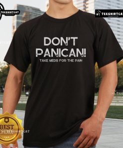 Nice American Don't Be A Panican T-Shirt featuring a bold graphic design, perfect for casual wear and expressing individuality.