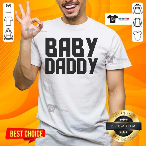 Nice Baby Daddy T-Shirt in stylish design, perfect for proud fathers celebrating their role with humor and style.