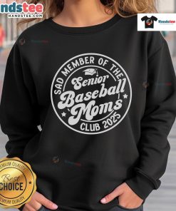 2025 Baseball Senior Mama sweatshirt for Nice Baseball Senior Moms Club, featuring a stylish design and comfy fit.