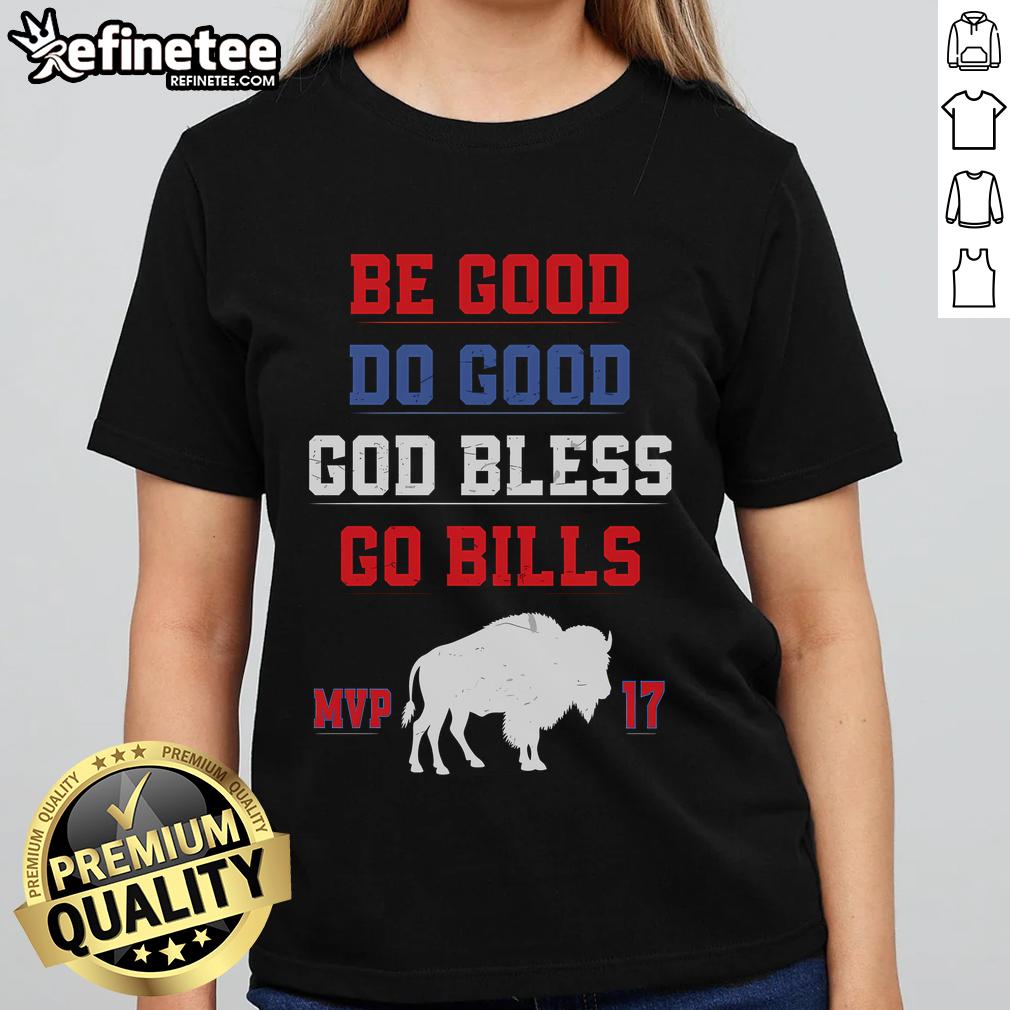 Nice Be Good Do Good God Bless Go Bill Ladies Tee Nice Be Good Do Good God Bless Go Bill Ladies Tee featuring a stylish design and positive message for women's fashion.