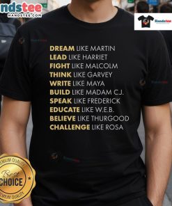 Nice Black History Month T-Shirt featuring a dream-like design inspired by Martin Luther King Jr.