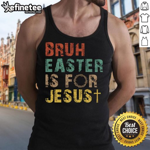 Christian religious tank top featuring 'Easter is for Jesus' design, perfect for celebrating Easter in style.