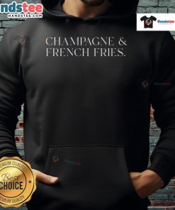 Nice champagne and French fries hoodie featuring a fun design, perfect for casual wear and food lovers.