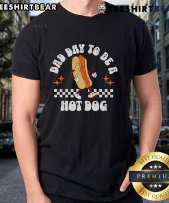Nice Checkered Bad Day To Be A Hot Dog 4th Of July T-Shirt featuring a fun graphic of a distressed hot dog.