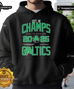 Back-to-back Boston Celtics hoodie for the 2025 season, featuring 'City of Champs' design in vibrant green and white.
