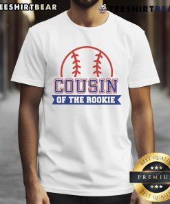 Nice Cousin of Rookie Baseball T-Shirt featuring a fun graphic design for baseball fans and proud cousins.