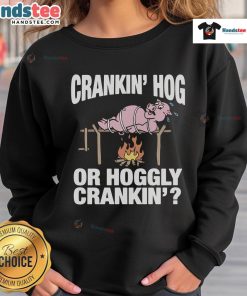 Nice Crankin Hog sweatshirt featuring a bold graphic design, perfect for motorcycle enthusiasts and casual wear.