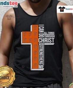 San Francisco Giants tank top featuring 'I Can Do All Things Through Christ Who Strengthens Me' design.