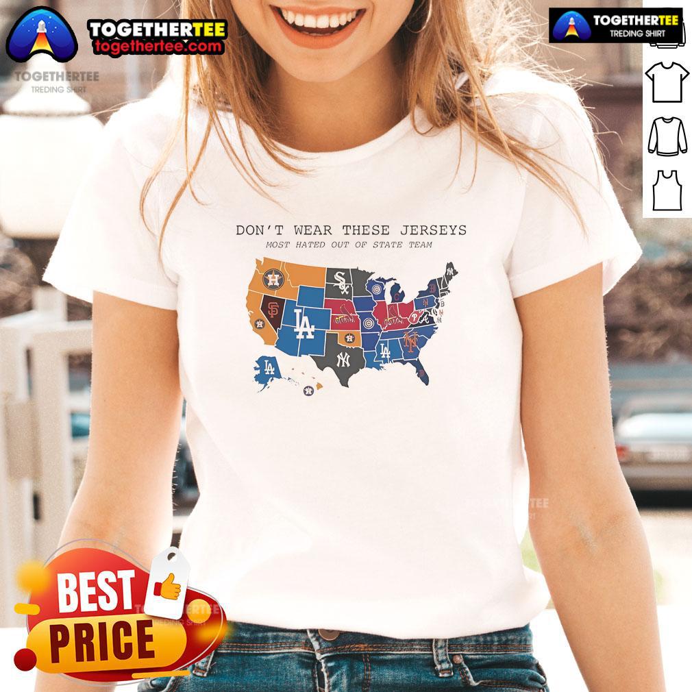 Nice Don't Wear These Jerseys Most Hated Out Of State Team MLB Team Logos On United State Map Ladies-Tee Map of MLB team logos showing the most hated out-of-state teams; featured on a ladies' tee design.
