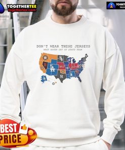 Map of disliked MLB team logos on a sweatshirt, titled 'Nice Don't Wear These Jerseys - Most Hated Out-of-State Teams'.