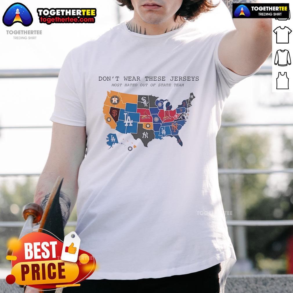 Nice Don't Wear These Jerseys Most Hated Out Of State Team MLB Team Logos On United State Map T-Shirt MLB team logos on a U.S. map T-shirt, showcasing the most hated out-of-state teams. Perfect for passionate fans!