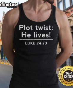 Nice Easter Plot Twist: He Lives Jesus Christian Tank Top featuring a vibrant design celebrating faith and resurrection.