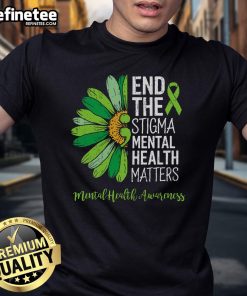 Nice End The Stigma Mental Health Matters T-Shirt promoting mental health awareness with bold, vibrant design.