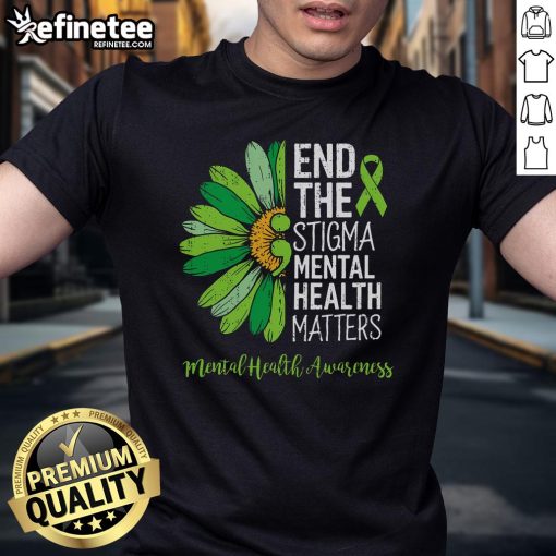 Nice End The Stigma Mental Health Matters T-Shirt promoting mental health awareness with bold, vibrant design.