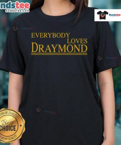 Bay Area basketball fan ladies tee featuring 'Everybody Loves Draymond' design, perfect for Warriors supporters.