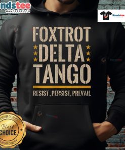 Nice Foxtrots Deltas Tangos Resist Camo Hoodie for parks and hunting, featuring stylish camouflage design.