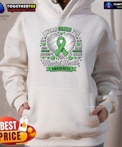 Nice green ribbon hoodie for Mental Health Awareness Month, showcasing support for mental health initiatives.