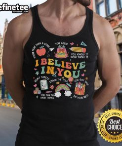Groovy 'Believe You Can' Teacher Tank Top for Testing Day - Inspiring design to motivate students to do their best.
