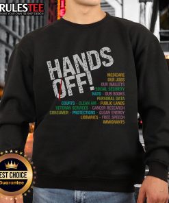 Nice Hands Off Our Freedoms Protect What Matters Sweatshirt featuring bold text design for freedom advocates.