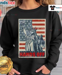 Nice Hands Off Resist Resistance Save Democracy Social Security Sweatshirt showcasing a bold political message in vibrant colors.