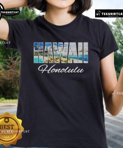 Ladies' tee featuring 'Nice Hawaii Honolulu Beach' design, perfect for summer wear on Hawaiian islands.