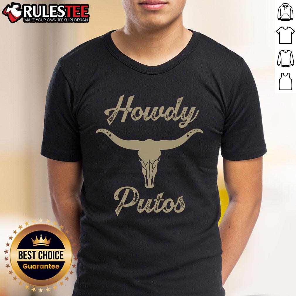 Nice Howdy Putos Bull Skull Country Cowboy Western T Shirt Alt Text: Nice Howdy Putos Bull Skull Country Cowboy Western T-Shirt featuring a bold bull skull graphic for Western fashion lovers.