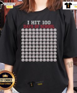 Nice I Hit 100 Days of School baseball bat graphic on a ladies tee celebrating the 100th day of school.