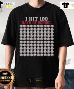 Nice I Hit 100 Days Of School t-shirt featuring a baseball bat design for the 100th day of school celebration.