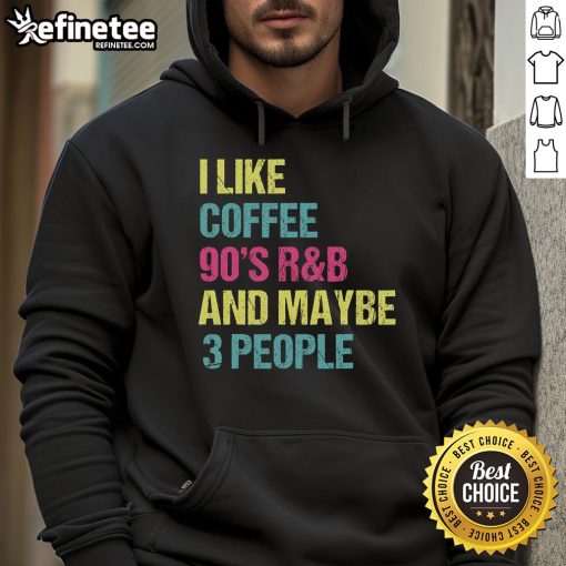 Vintage retro RnB hoodie featuring 'Nice, I Like Coffee' design, inspired by 90s R&B style, perfect for casual wear.
