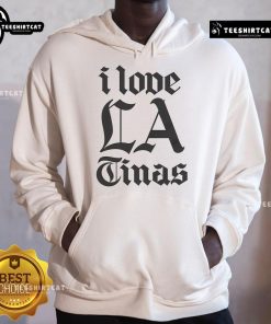 Nice I Love LA Tinas Hoodie featuring a stylish design, perfect for fans of Los Angeles fashion and culture.