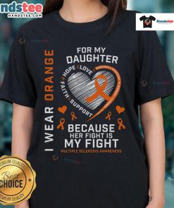 Lady wearing 'Nice I Wear Orange for My Daughter' tee, supporting Multiple Sclerosis Awareness with vibrant orange color.