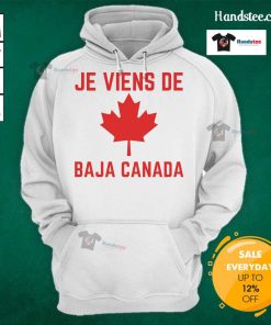 Cozy Nice Je Viens De Baja Canada hoodie displayed on a rustic wooden background, perfect for casual wear.