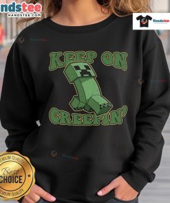 Cozy Nice Keep On Creepin Sweatshirt in a stylish design, perfect for casual outings and cozy layers this season.