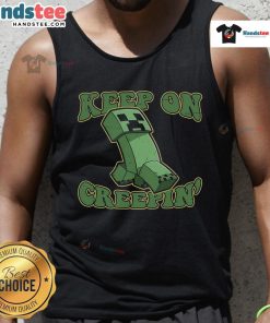 Alt Text: Trendy Nice Keep On Creepin Tank Top featuring a stylish graphic design, perfect for casual summer outfits.