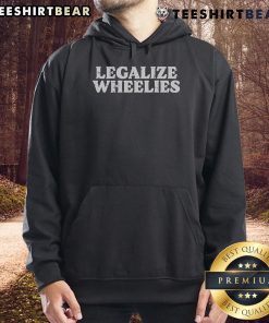 Womens hoodie featuring a stylish design with 'Nice Legalize Wheelies' for biker and motorcycle enthusiasts.