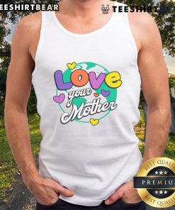 Stylish 'Nice Love Your Mother' tank top featuring a heart graphic, perfect for casual summer outfits and expressing love.