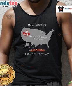 Alt Text: Nice Make America the 11th Province tank top design featuring Canada and USA flags, perfect for patriotic wear.