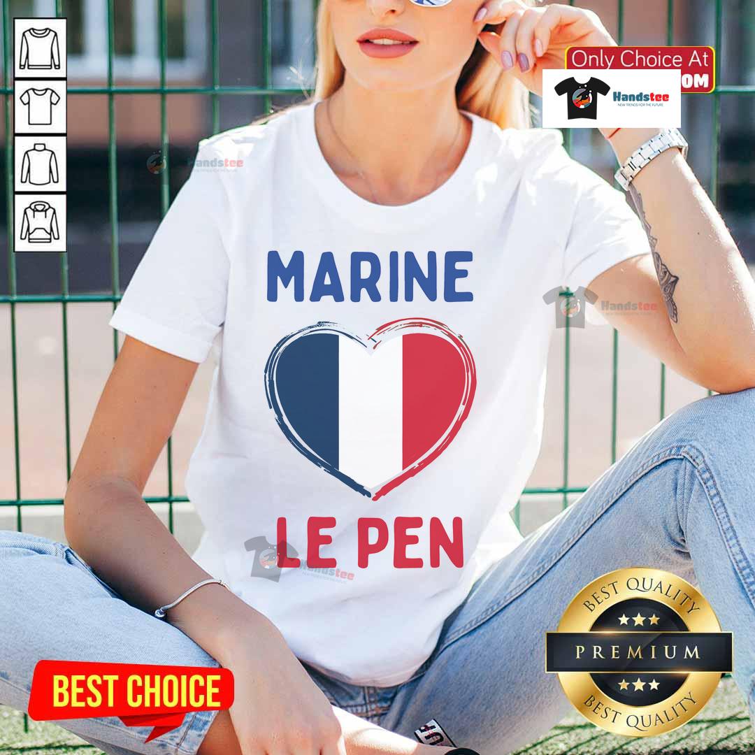 Nice Marine Le Pen France Flag Ladies Tee Nice Marine Le Pen France flag ladies tee featuring a stylish design perfect for supporters of French politics.
