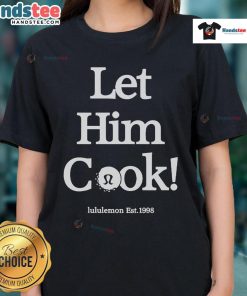Alt Text: Nice Min Woo Lee Let Him Cook Lululemon Est 1998 Golf Ladies Tee featuring stylish design and comfortable fit.