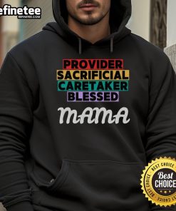 Nice Mothers Day hoodie for Christian mama, showcasing a sacrificial and blessed design perfect for celebrating motherhood.