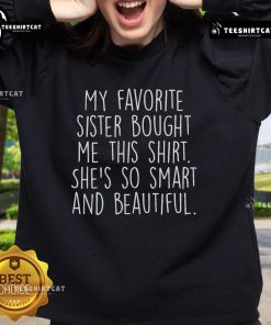 Alt Text: Cozy sweatshirt gifted by my favorite sister, showcasing her smart and beautiful style, perfect for casual wear.