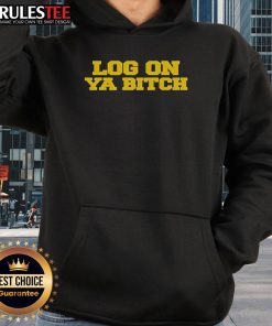 Nice Nettspend Log On Ya Bitch Hoodie featuring bold graphic design and comfortable fit, perfect for casual wear.