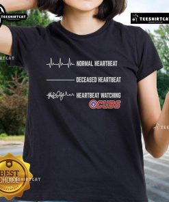 Chicago Cubs ladies tee featuring nice normal heartbeat and deceased heartbeat designs, perfect for fans and casual wear.
