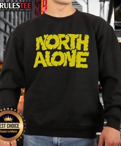 Cozy Nice North Alone Mons sweatshirt in soft fabric, perfect for casual wear and chilly days.
