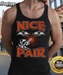 Funny tank top featuring a nice pair graphic, perfect for skeet shooting sport enthusiasts.