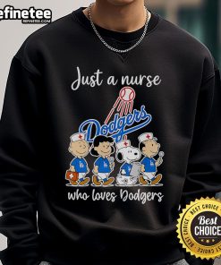 Comfortable Nice Peanuts sweatshirt for nurses who love the Dodgers, featuring a fun baseball-themed design.