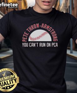 Nice Pete Throw Armstrong 'You Can't Run' PCA Chicago Cubs MLB T-shirt featuring a bold graphic design and vibrant colors.