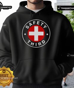 Nice Sarcastic Safety Third Hoodie featuring witty text design on a cozy pullover, perfect for casual or humorous outfits.