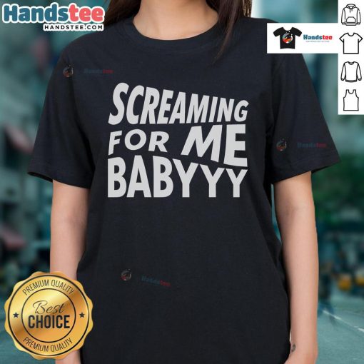 Womens Nice Screaming For Me Baby Tee featuring a stylish design, perfect for casual wear and expressing personality.