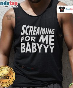 Trendy Nice Screaming For Me Baby Tank Top in vibrant colors, perfect for casual summer outfits and fashion enthusiasts.